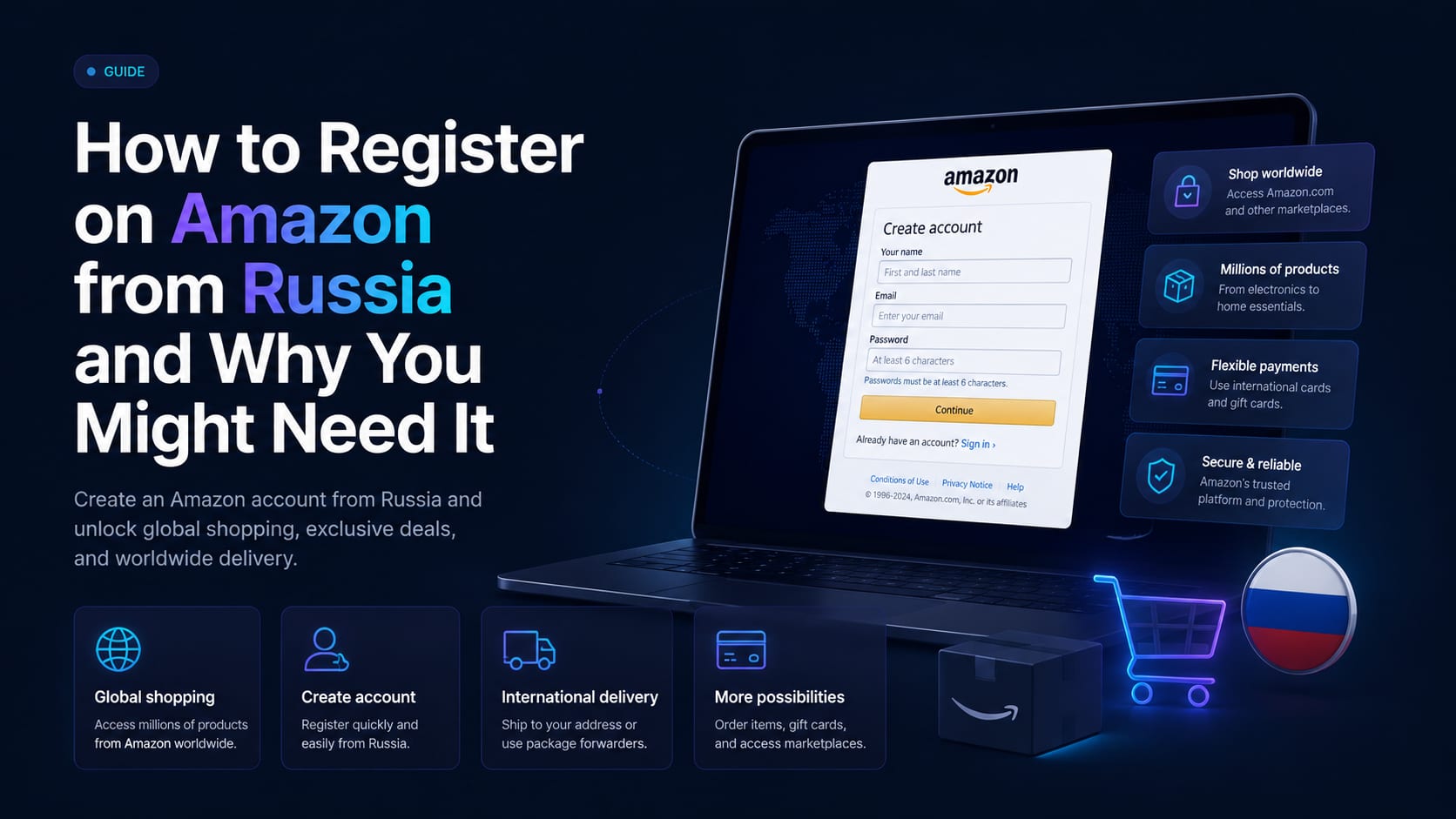 How to register on Amazon from Russia and why you might need it